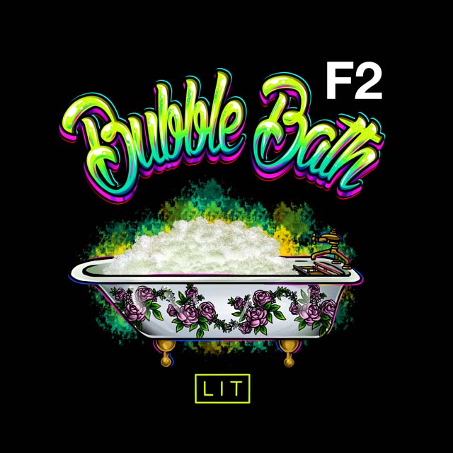 Bubble Bath F2