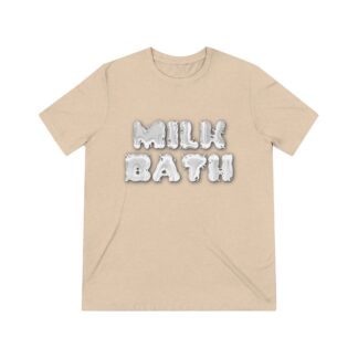 Milk Bath - T-Shirt